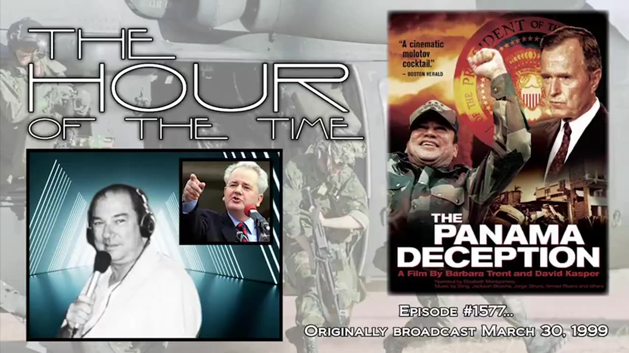 THE HOUR OF THE TIME #1577 THE PANAMA DECEPTION