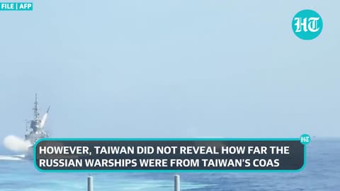 HCNN - Putin Eyeing Taiwan? Russia Dispatches Warships Near Island