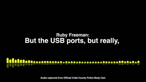 Ruby Freeman: Election Bombshell caught on County Police Body Cam- PART 2