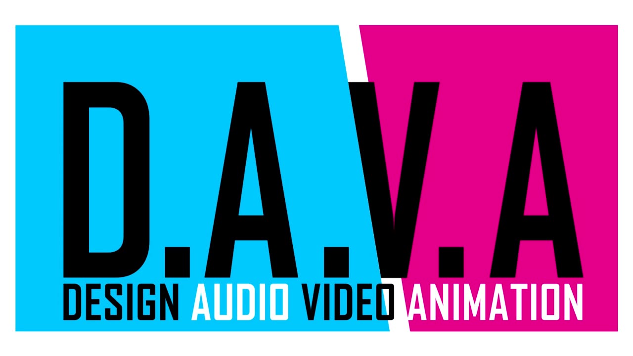DAVA DESIGN, AUDIO, VIDEO, ANIMATION