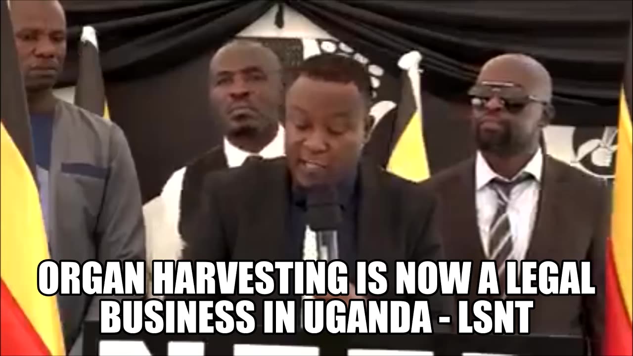 ORGAN HARVESTING IS NOW A LEGAL BUSINESS IN UGANDA -