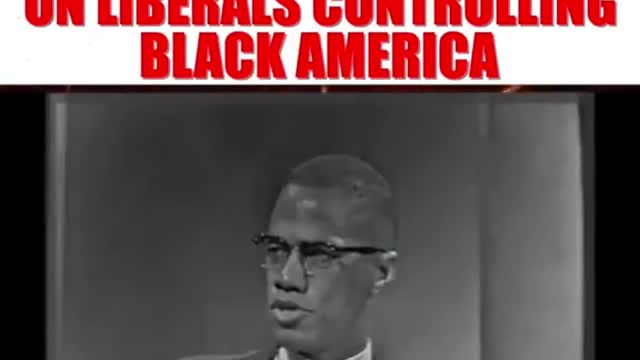 MALCOLM X ON WHITE LIBERALS 🧐