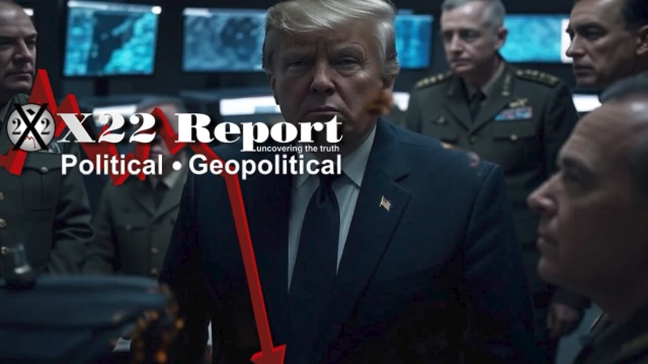 X22 Report: Makes A Move In Syria,[DS] Fighting Back,Trump Counters It, We Are At The Precipice!