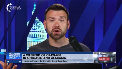 Jack Posobiec examines the weekend of CARNAGE in Chicago and Alabama