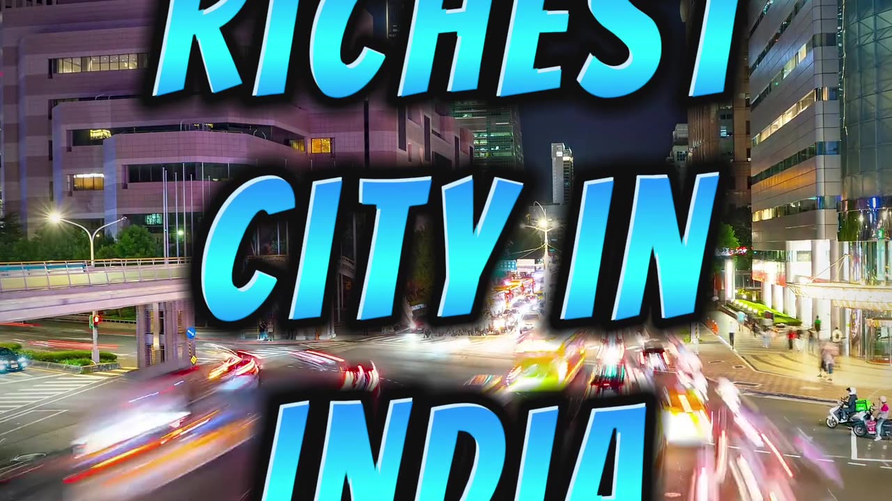 Top 10 Richest City In India 🇮🇳