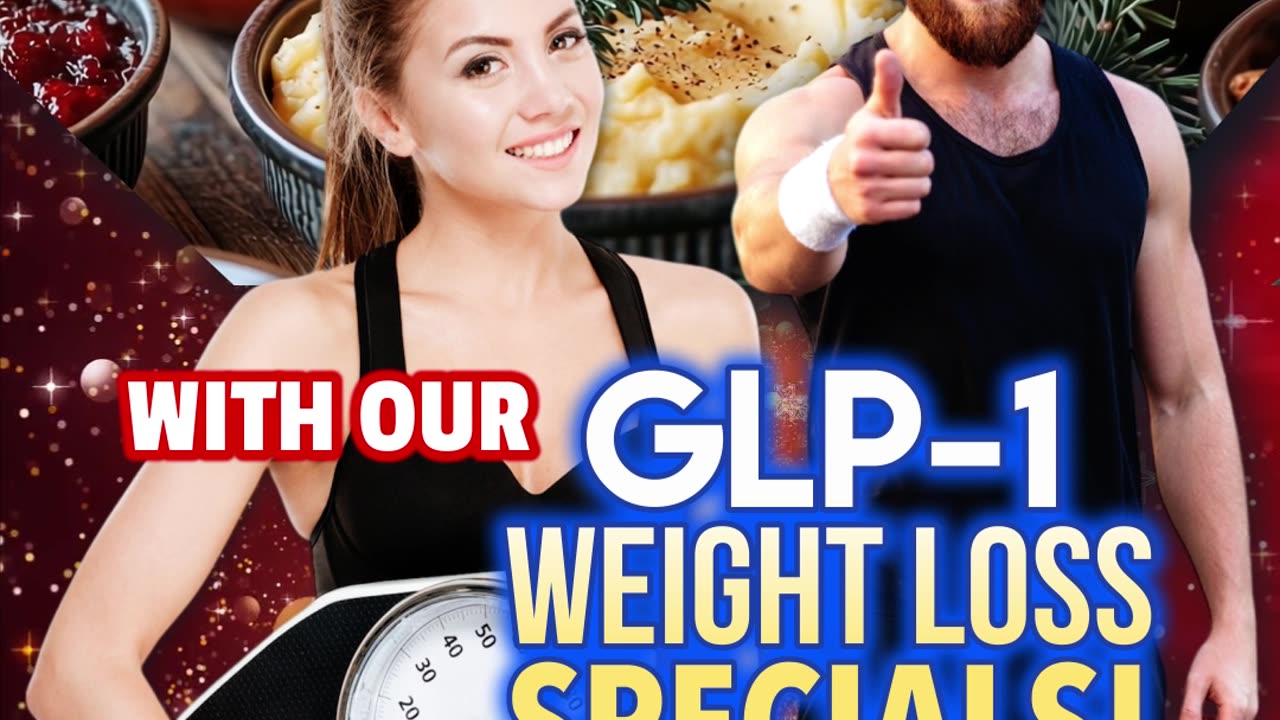 GLP-1 Weight Loss Package Specials! Be ready for the holidays!!!