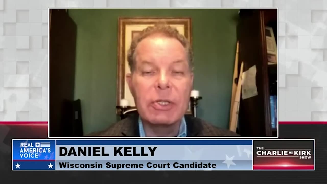 Justice Daniel Kelly: Why We Need to Keep Janet Protasiewicz Off the WI Supreme Court