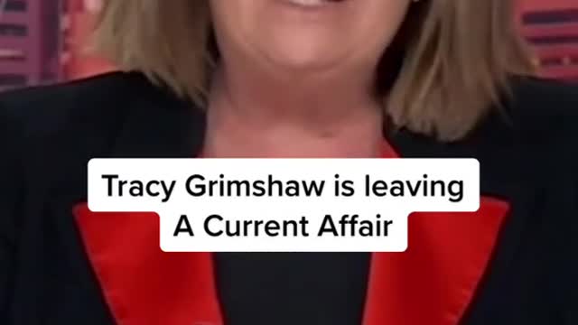 Tracy Grimshaw is leavingA Current Affair