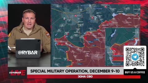 ►🇷🇺🇺🇦🚨❗️⚡️ Rybar Review of the Special Military Operation on Dec.9-10 2024