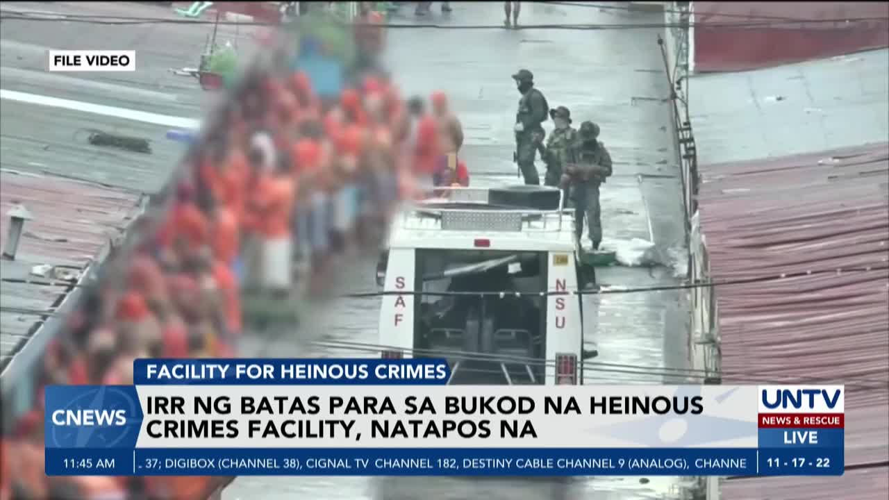 IRR ng batas sa paglikha ng bukod na piitan para sa heinous crime convicts, natapos na