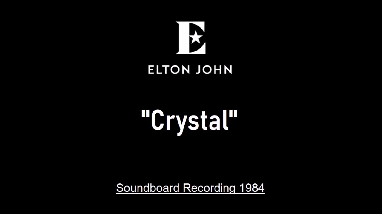 Elton John - Crystal (Live in Sydney, Australia 1984) Soundboard