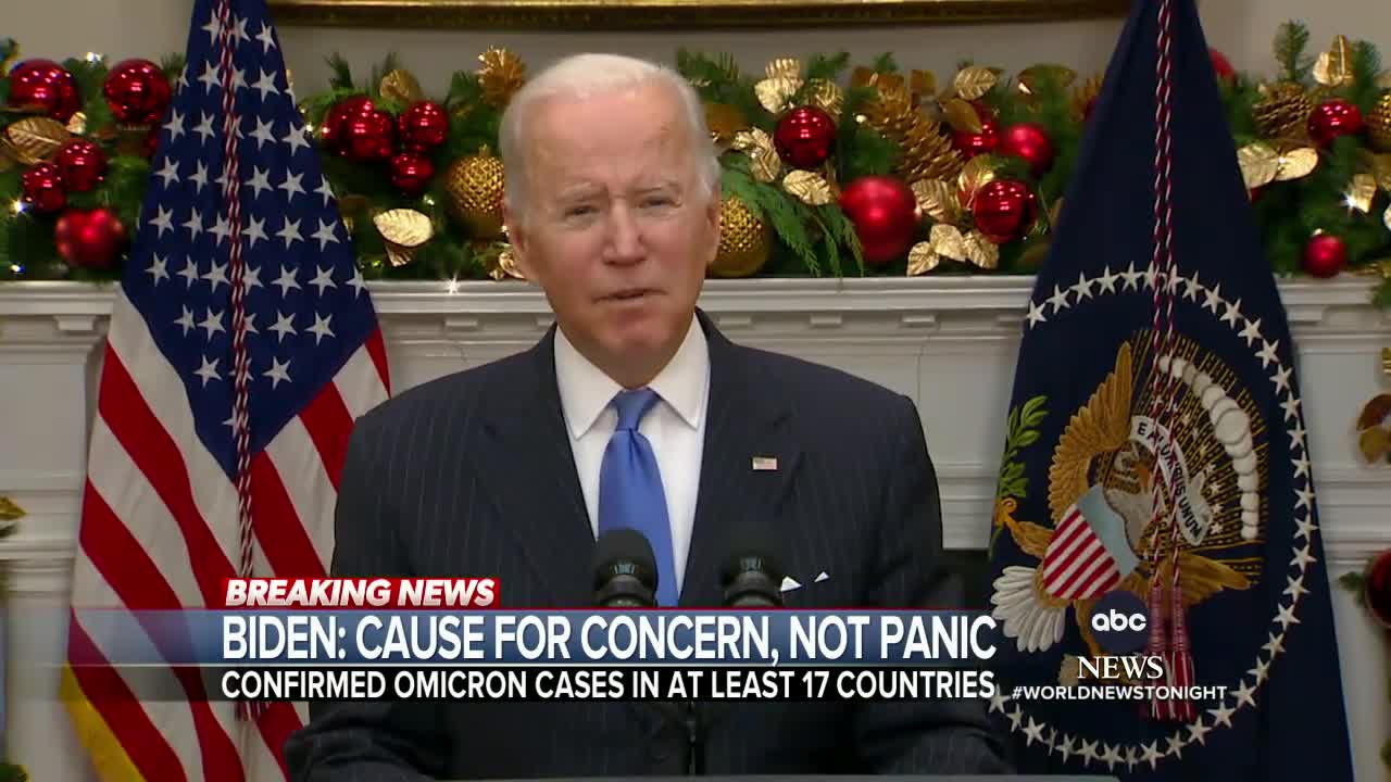 Biden calls omicron variant 'a cause for concern, not a cause for panic'