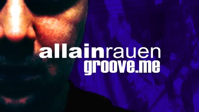 allain rauen GROOVE-ME #0088