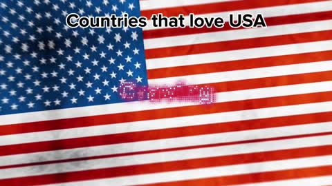 Countries that love USA ????