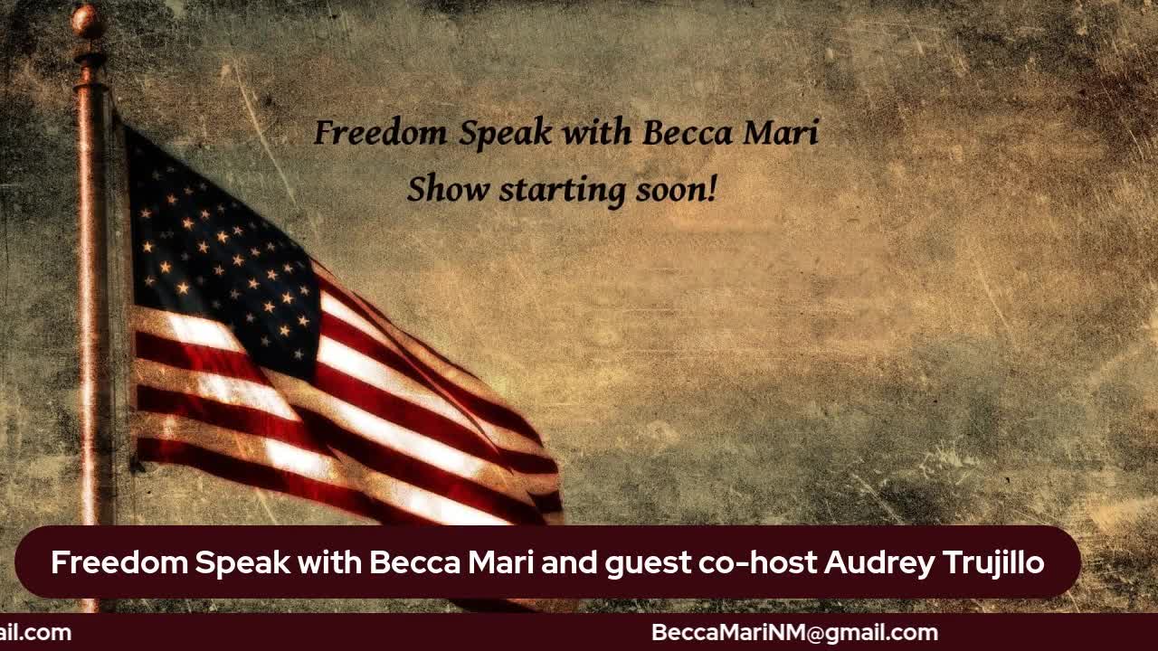 Freedom Speak with Becca Mari 10/18/2021