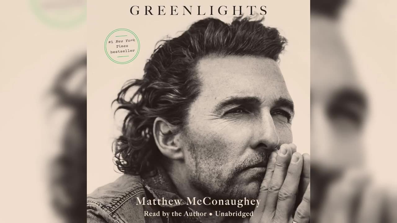 Greenlights by Matthew McConaughey