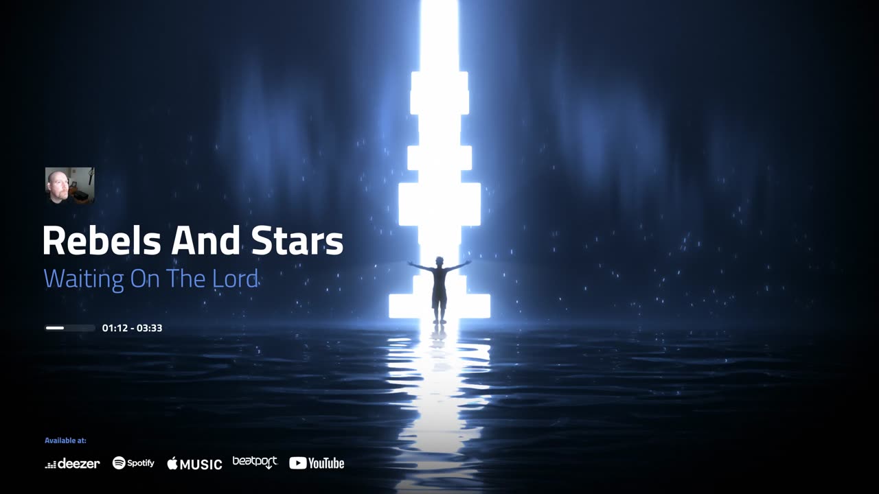 Rebels And Stars --Waiting On The Lord (Cross Video)