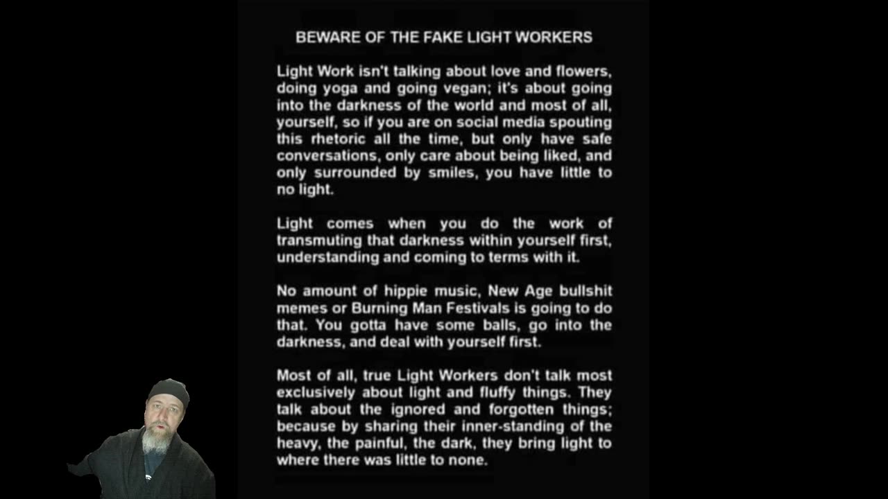 Beware of the false light workers