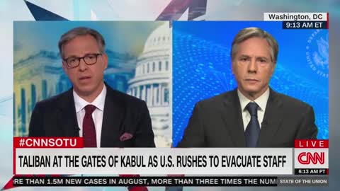 Jake Tapper presses Blinken on Afghanistan exit