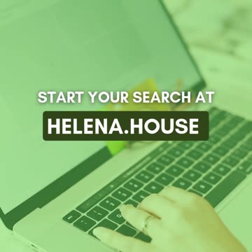 Is Helena the Perfect Place for Your Next Home?