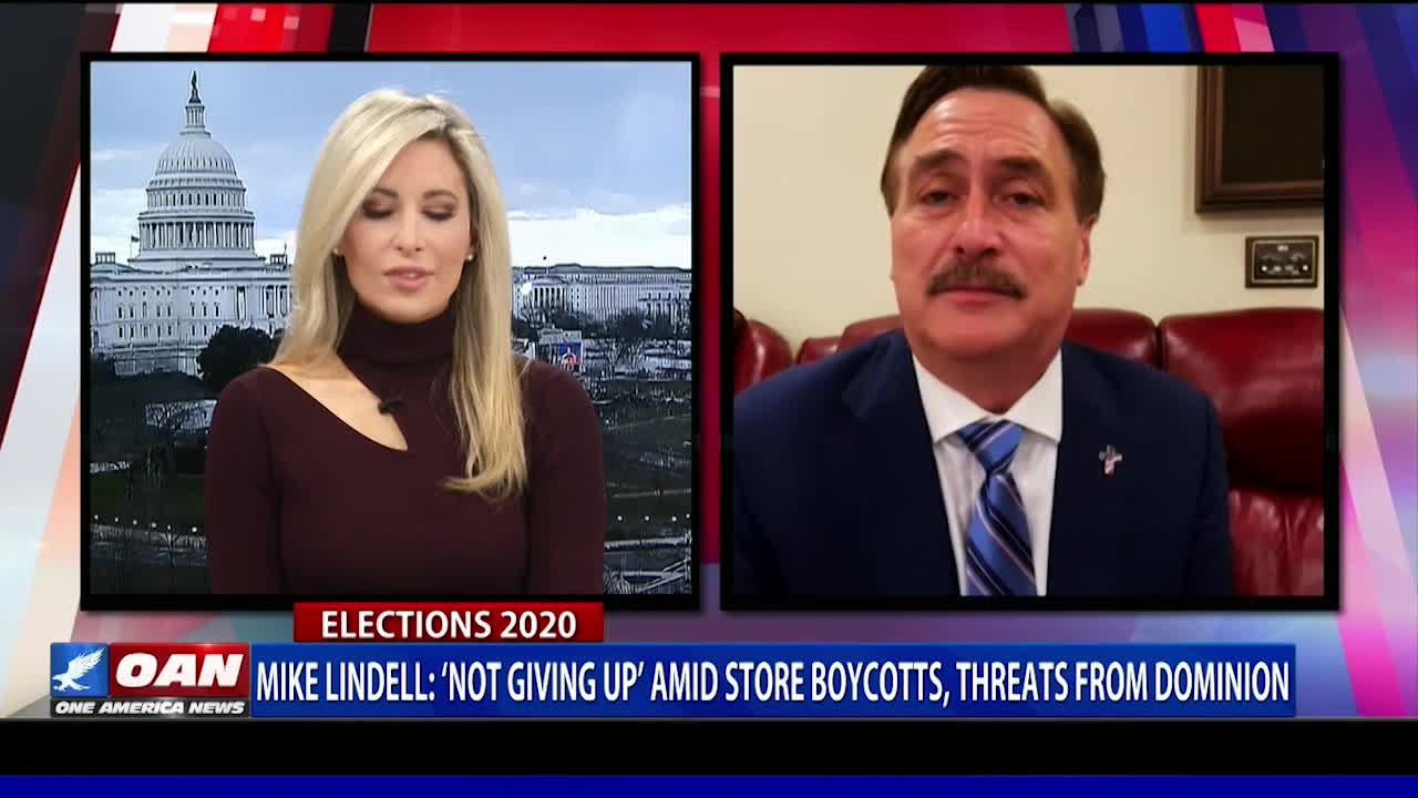 Mike Lindell: ‘Not giving up’ amid store boycotts, threats from Dominion