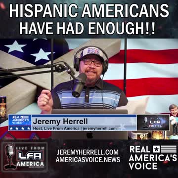 LFA SHORT CLIP: HISPANIC AMERICANS ARE FED UP!