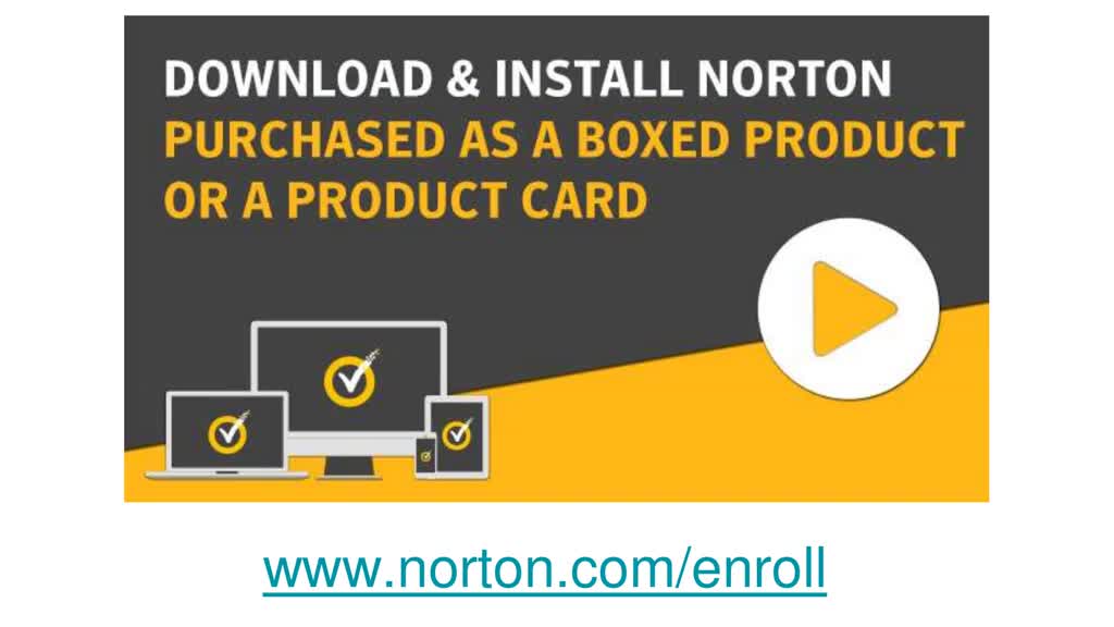 norton.com/enroll - www.norton.com/enroll