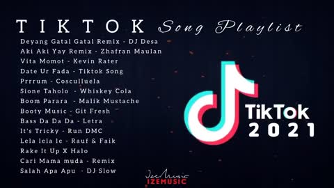 Tiktok songs playlist