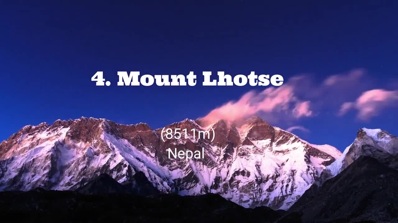 Top 10 Highest Mountains in the world