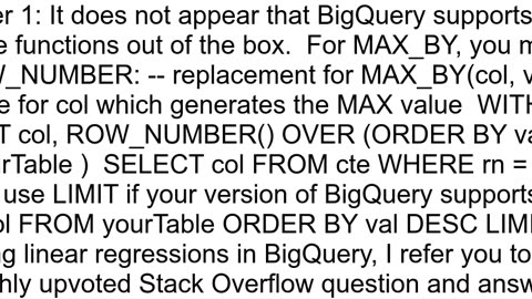 Bigquery Standard SQL quotmax_byquot and quotregr_slopequot functions