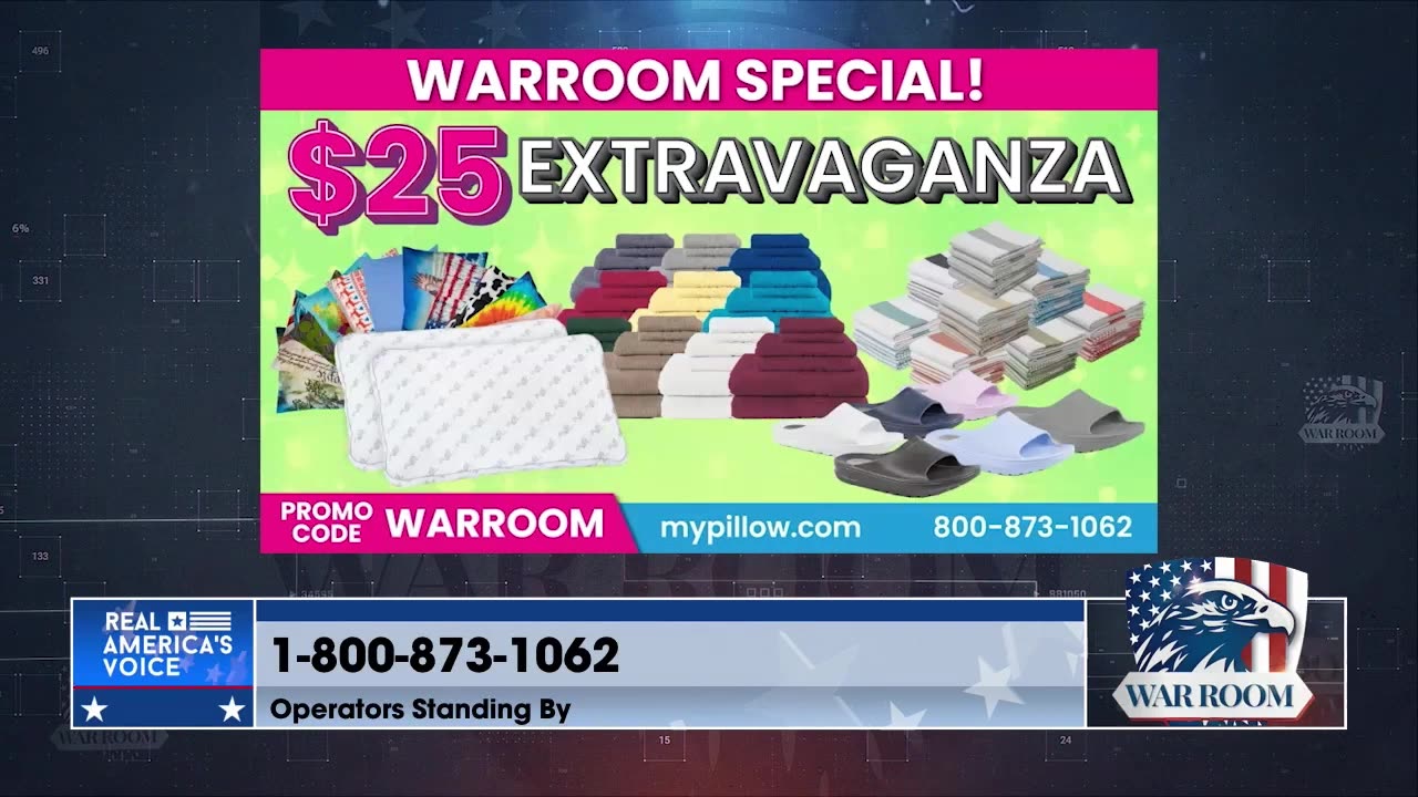 Go To MyPillow.com/warroom And Check Out The WarRoom Special $25 Extravaganza