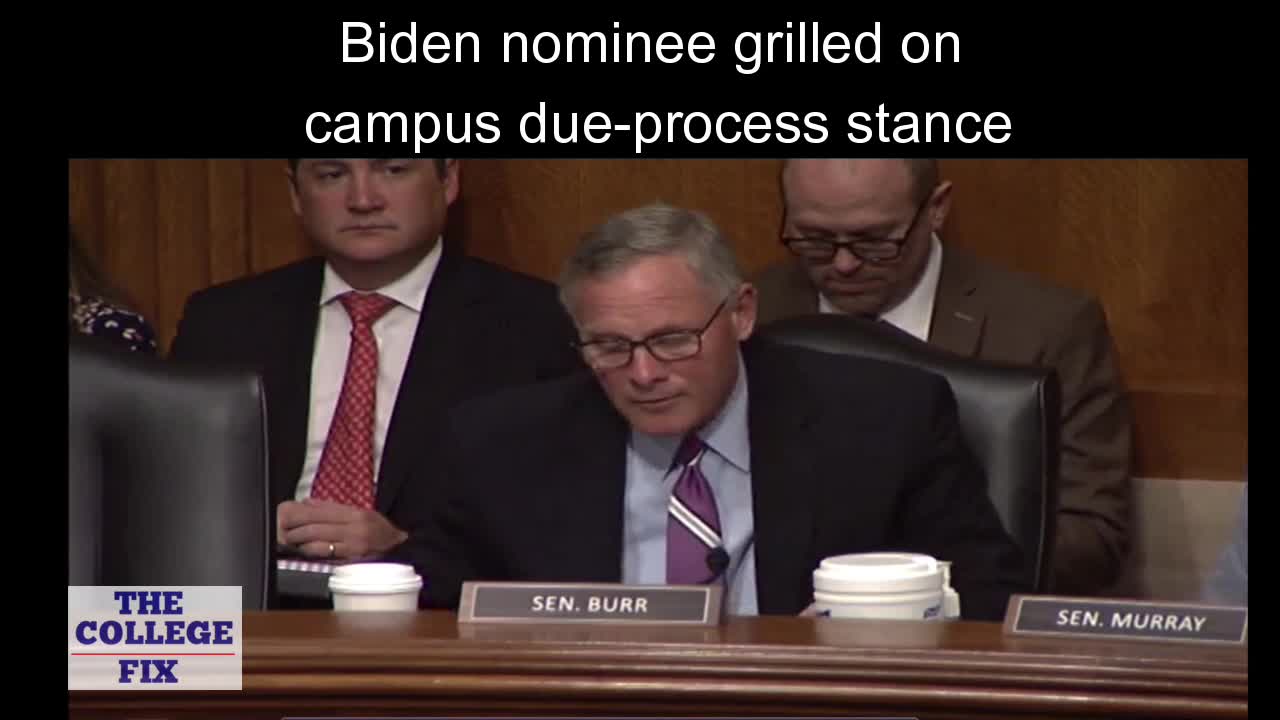 Senator pushes Biden nominee on whether she really supports campus due-process