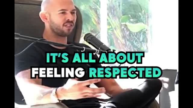 Todo hombre se quiere sentir respetado - Andrew Tate