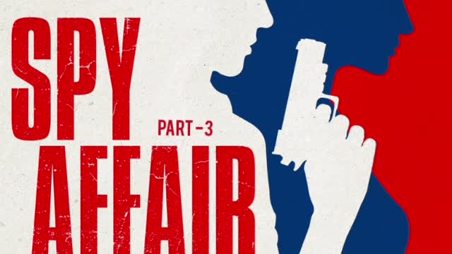 Spy Affair 3- Hello "Uncle Sam"