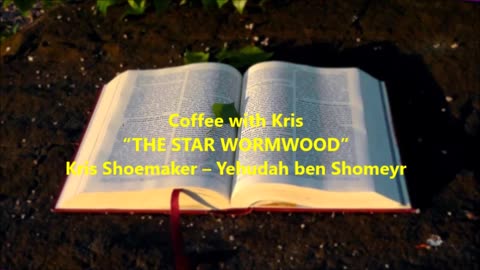 CWK: “THE STAR WORMWOOD”