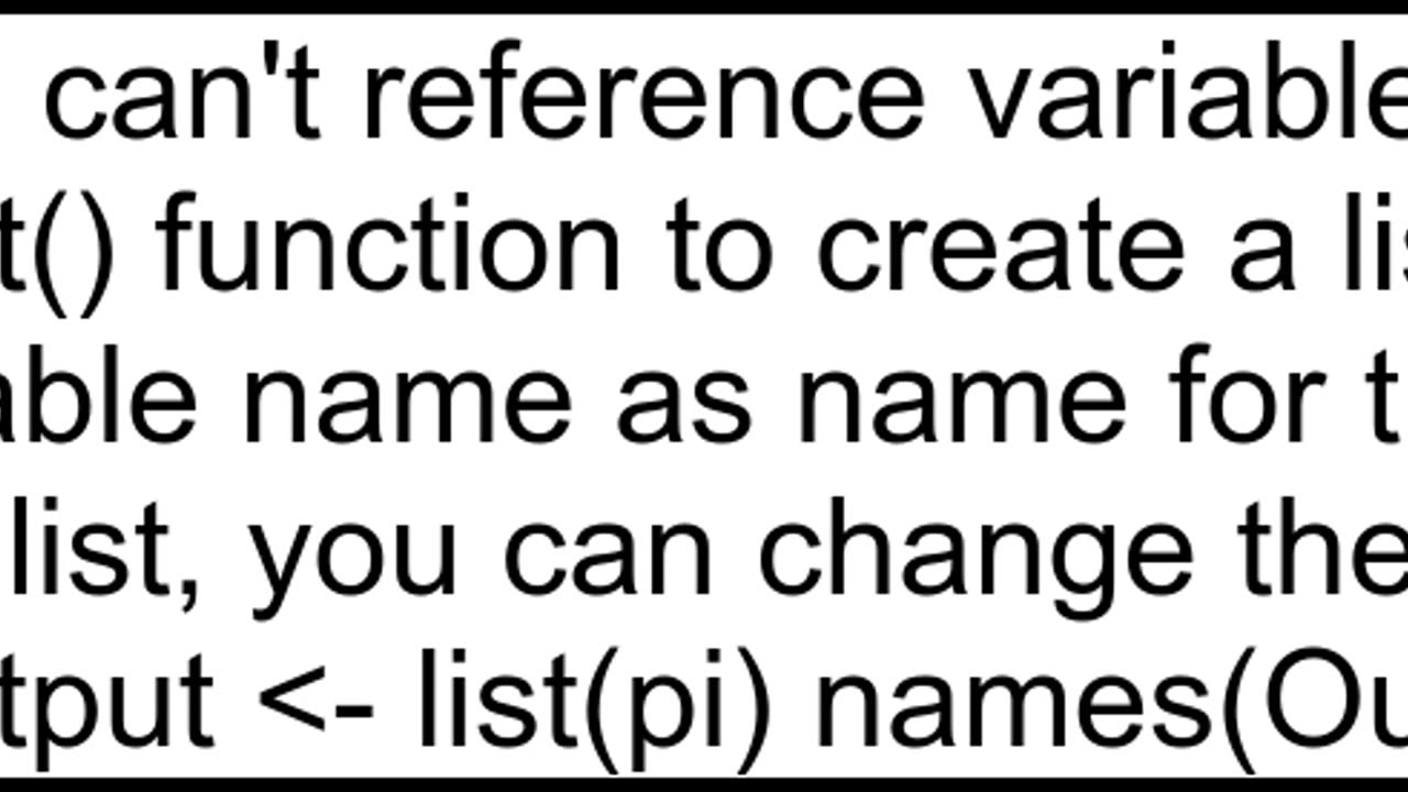 How to use variable as element name when creating list in R