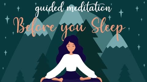 10 Minute Meditation for Before You Sleep