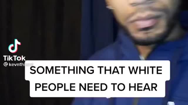 Something White People Need To Hear