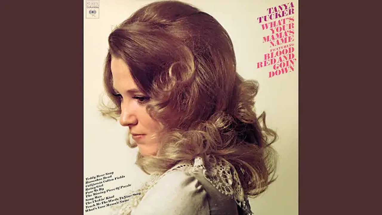 Tanya Tucker - What's Your Mama's Name