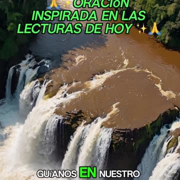 🙏✨Oración Inspirada en las Lecturas de Hoy ✨🙏