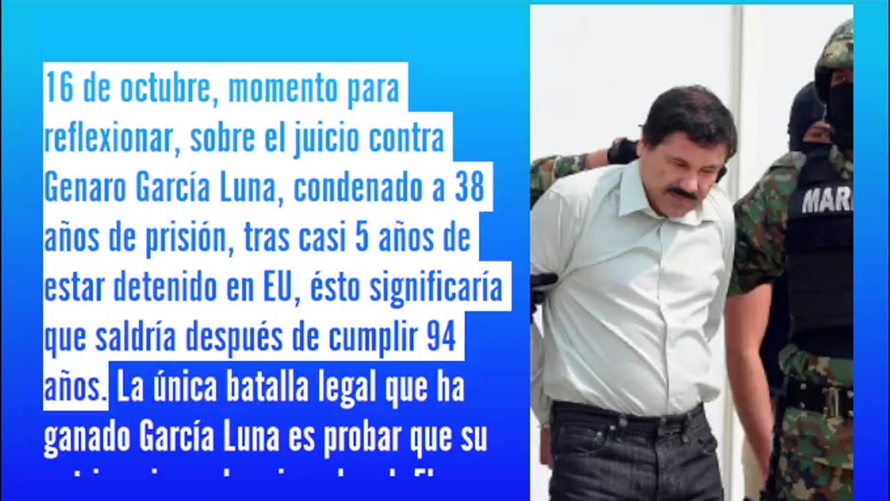 Condenan 38 años de prisión Genaro García Luna EU | 16 OCT 2024