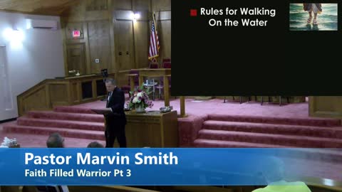 Pastor Marvin Smith // Faith Filled Warrior: Part 3