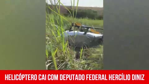 Helicóptero cai com deputado federal Hercílio Diniz