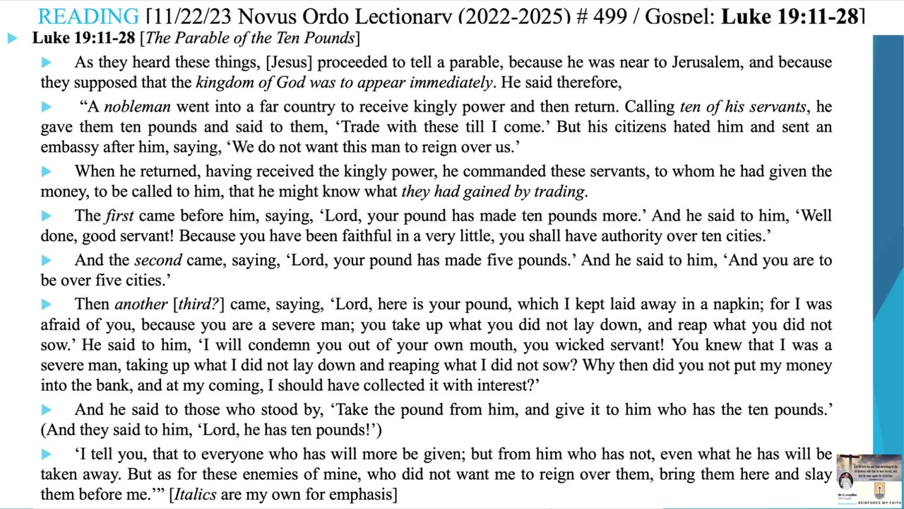 THEO - Novus Ordo Lectionary# 499 / Gospel Reading: Luke 19:11-28