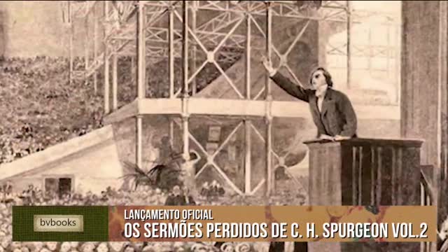 Os sermões perdidos de C.H Spurgeon na Bienal Internacional do Livro