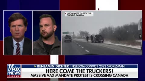 Freedom Convoy spokesman Benjamin Dichter joins Tucker Carlson