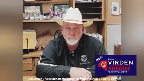 "Re-Elect Eddie Virden for Osage County Sheriff"