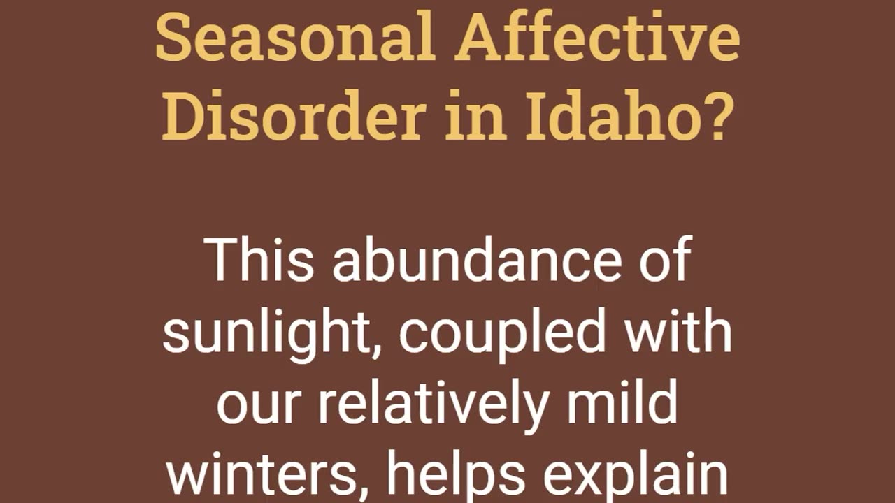 Idaho versus SAD: How Weather Influences Mood