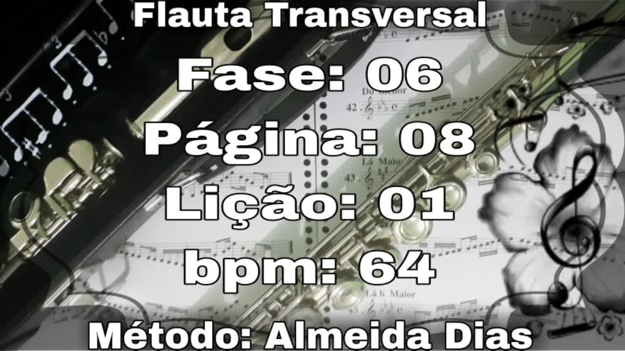 Fase: 06 Pagina: 08 Lição: 01 - Flauta [64 bpm]