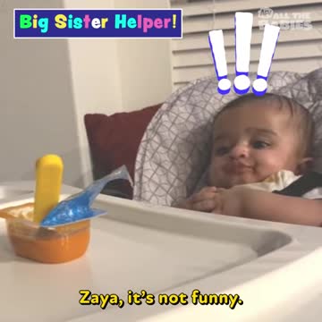 Where would we be without the help of our big sisters! 🤣